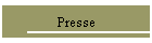 Presse
